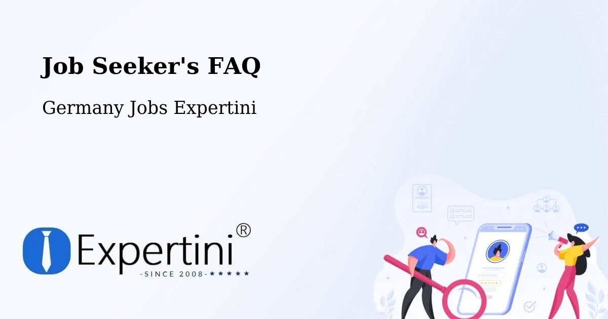 Job Seeker FAQ – Denklingen - Germany Jobs Expertini