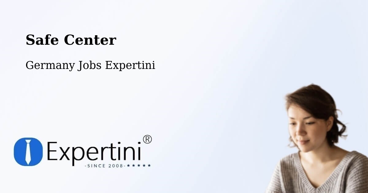 Safety Center – Denklingen - Germany Jobs Expertini